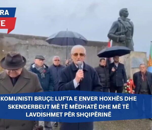VIDEO / Komunisti Bruçi: Enver Hoxha dhe Skenderbeu dy kolonat&hellip;