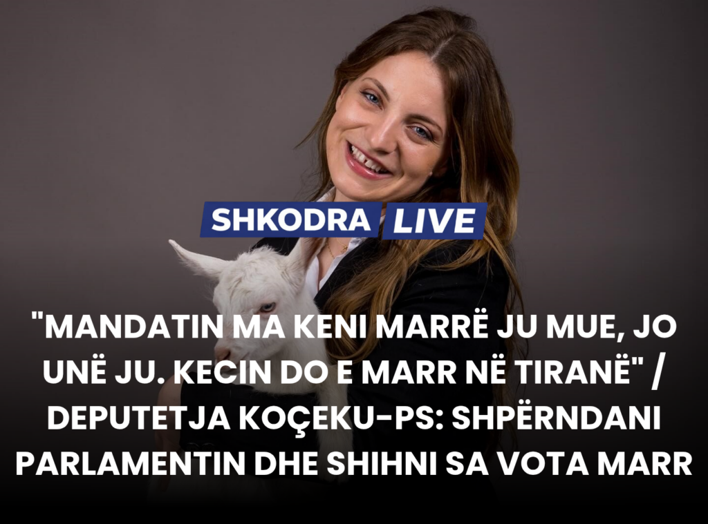 “Mandatin ma keni marrë ju mue, jo unë ju. Kecin&hellip;