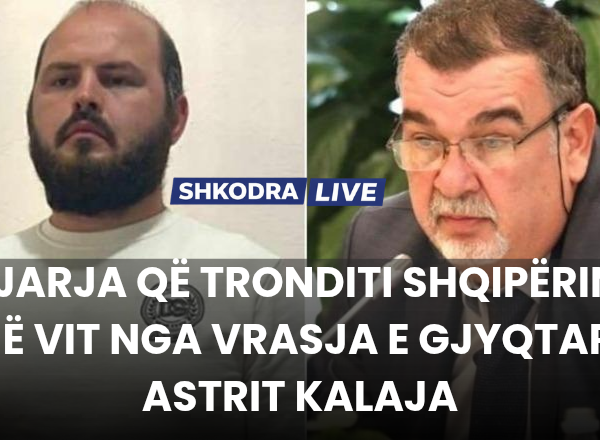 Ngjarja që tronditi Shqipërinë / Një vit nga vrasja e&hellip;
