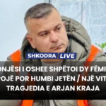 Punonjësi i OSHEE shpëtoi dy fëmijë në Velipojë por humbi jetën / Një vit nga tragjedia e Arjan Kraja